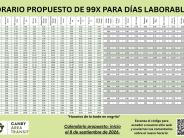 Horario Propuesto de la Ruta 99X para Días Laborables Vigencia Propuesta: 8 de septiembre de 2026 Horario Propuesto de la Ruta 99X para Días Laborables Vigencia Propuesta: 8 de septiembre de 2026