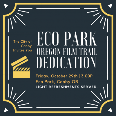 Oregon Film Trail Dedication at Eco Park Invitation 