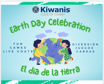 Kiwanis Club of Canby Earth Day Celebration. Fun. Games. Live Goats.