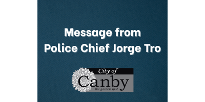 Message from Police Chief Jorge Tro