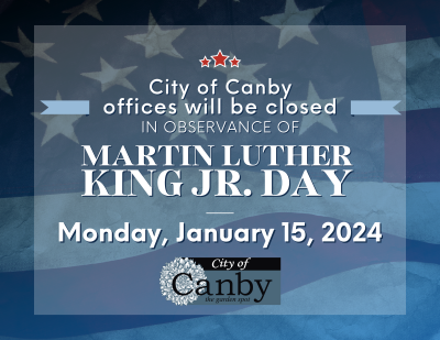 2024 City of Canby MLK JR Closure