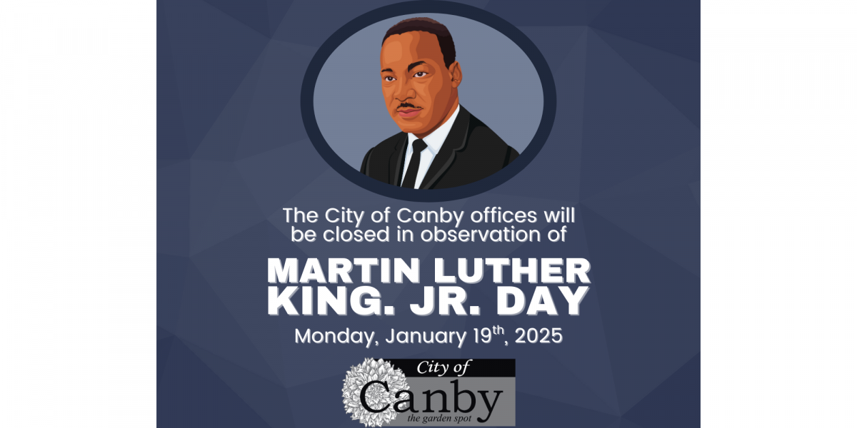 2026 Martin Luther King JR Closure