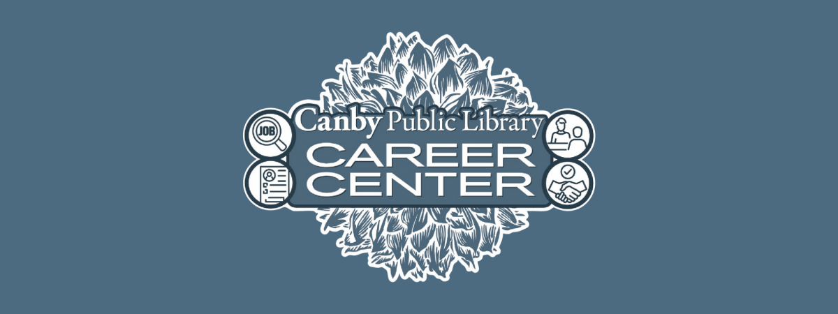 Blue dahlia with canby public library career center text over it. small black and white icons around it depicting job tasks