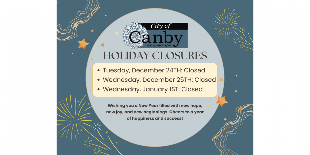 2024 City of Canby Holiday Closures