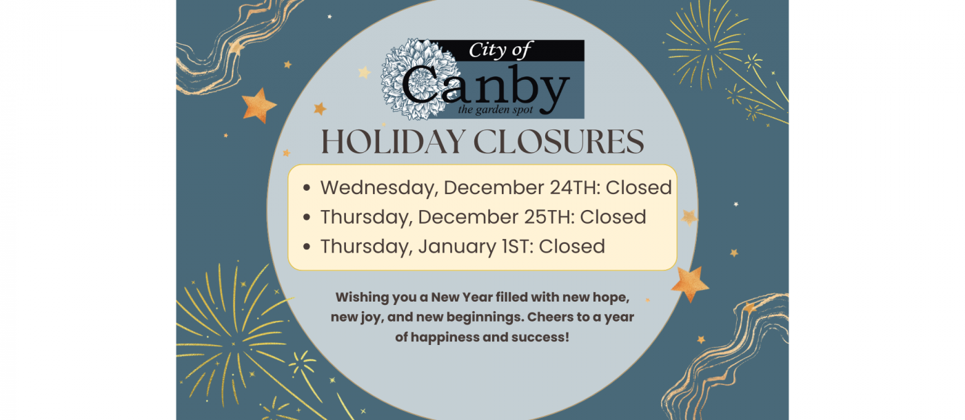 2025 City of Canby Holiday Closure