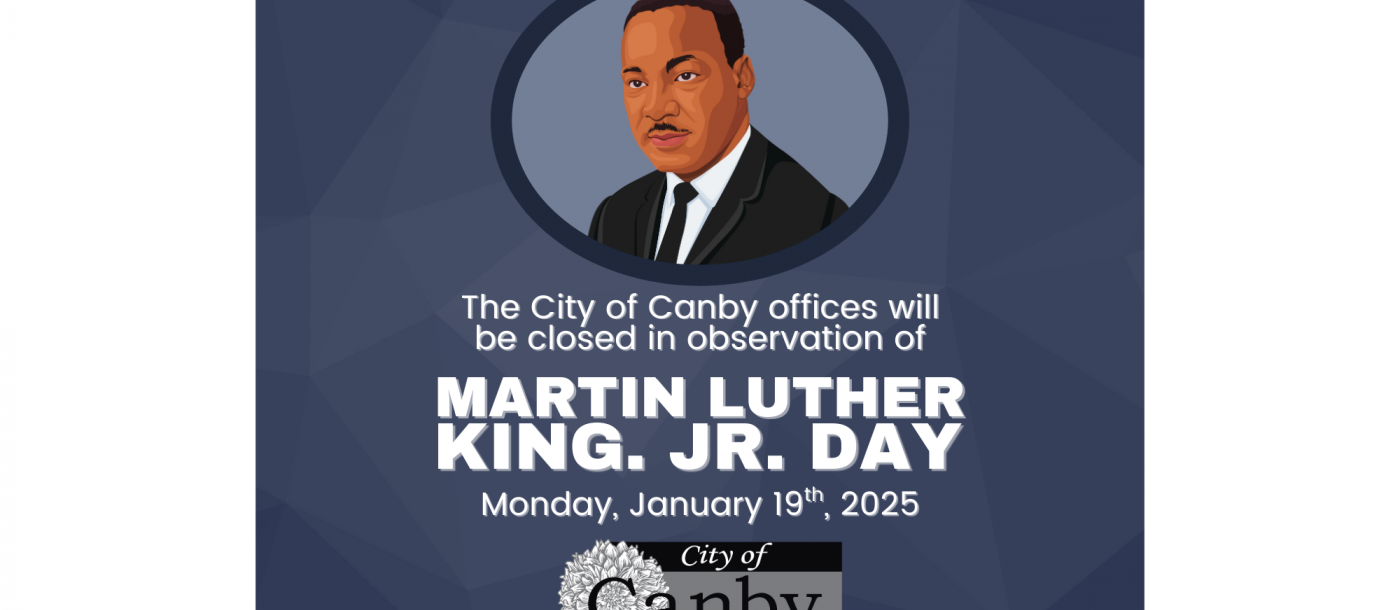 2026 Martin Luther King JR Closure