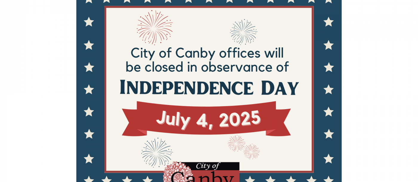 July 4 2025 City Offices Closed