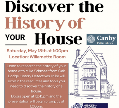 text discover the history of your house on may 18th at 1:00pm in the willamette room image is a line drawing of a house